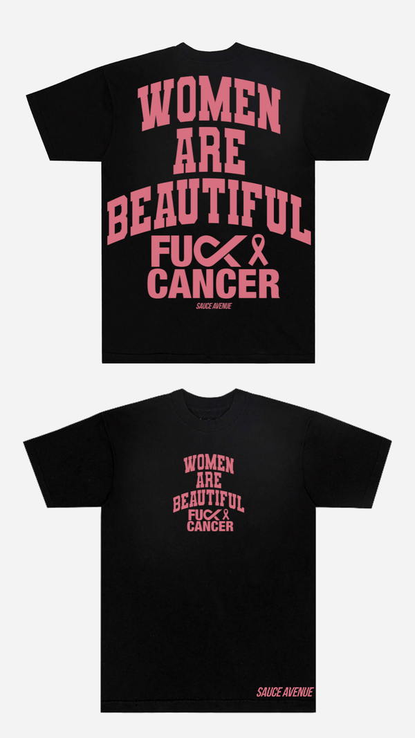 Women Are Beautiful F Cancer (PPK) | Heavyweight Black Tee