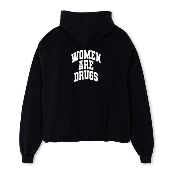 Women Are Drugs V2 (WHF) | Heavyweight Black Hoodie
