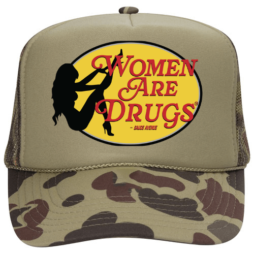 Women Are Drugs® (SPRO) | ACamo Trucker Hat