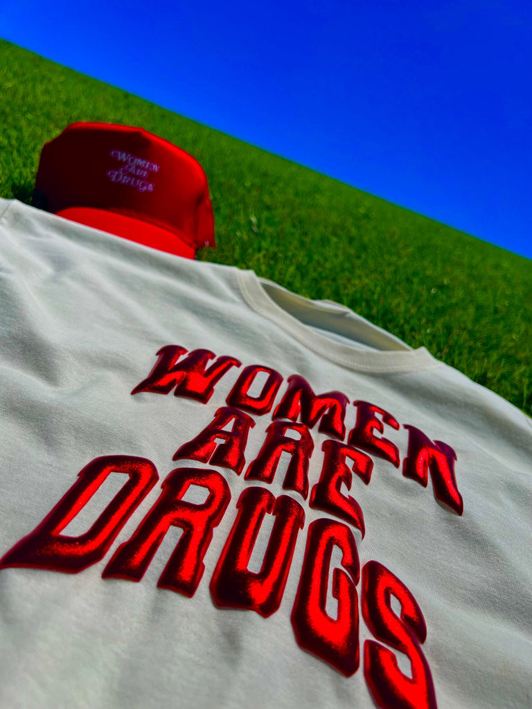 Women Are Drugs (Arch P) | Cream Tee (Front Print Only)
