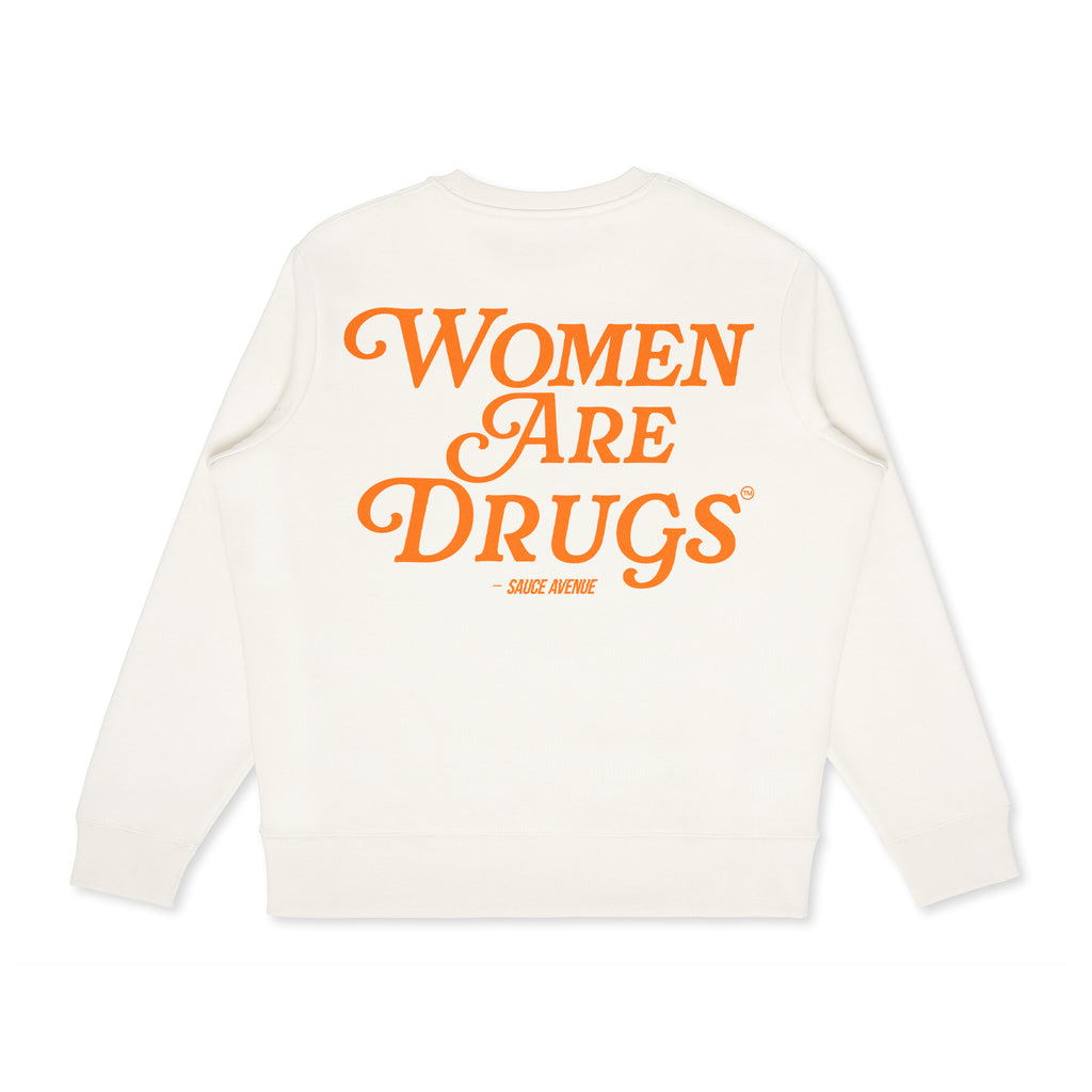 Women Are Drugs (OR) | Off White Crewneck