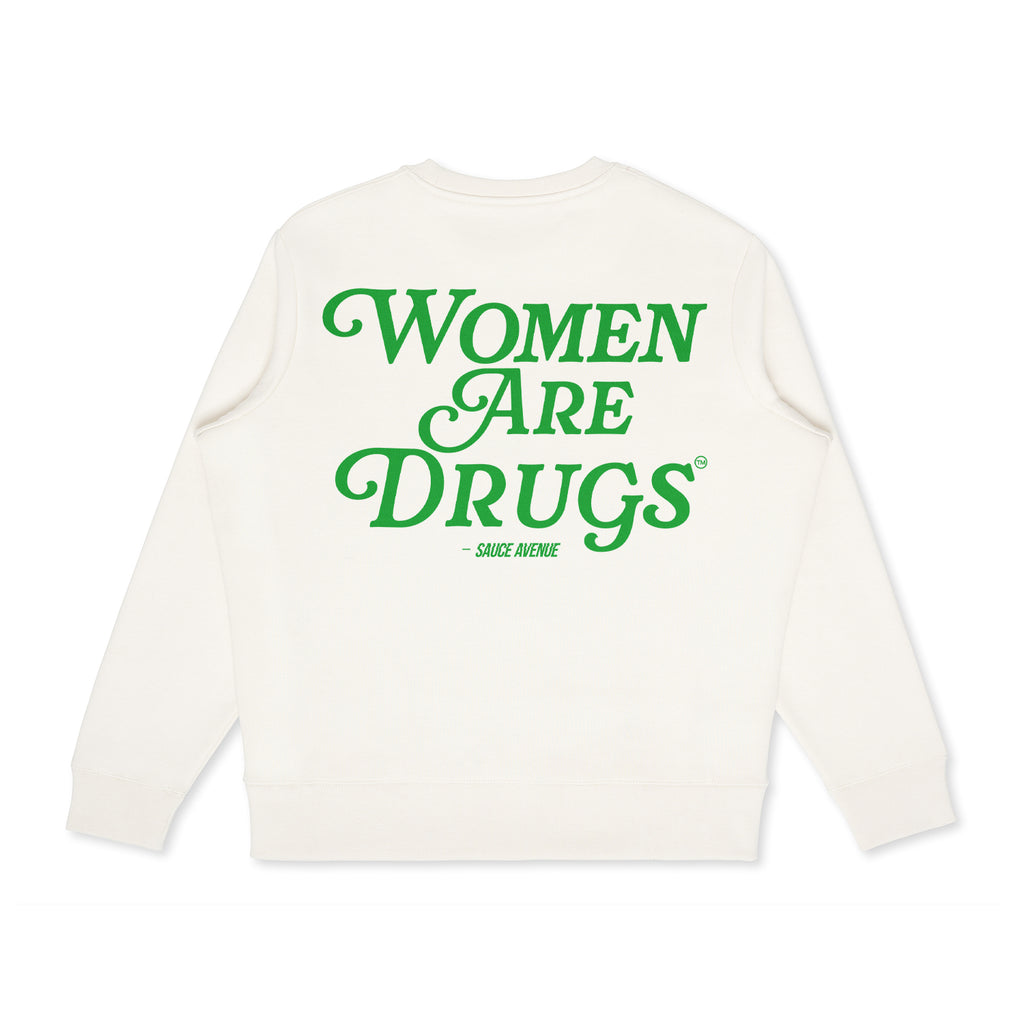 Women Are Drugs (GN) | Off White Crewneck