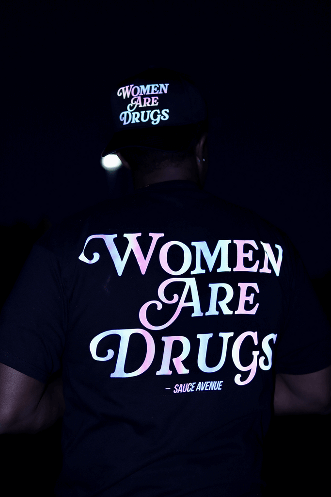Women Are Drugs (Holographic) | Black Tee