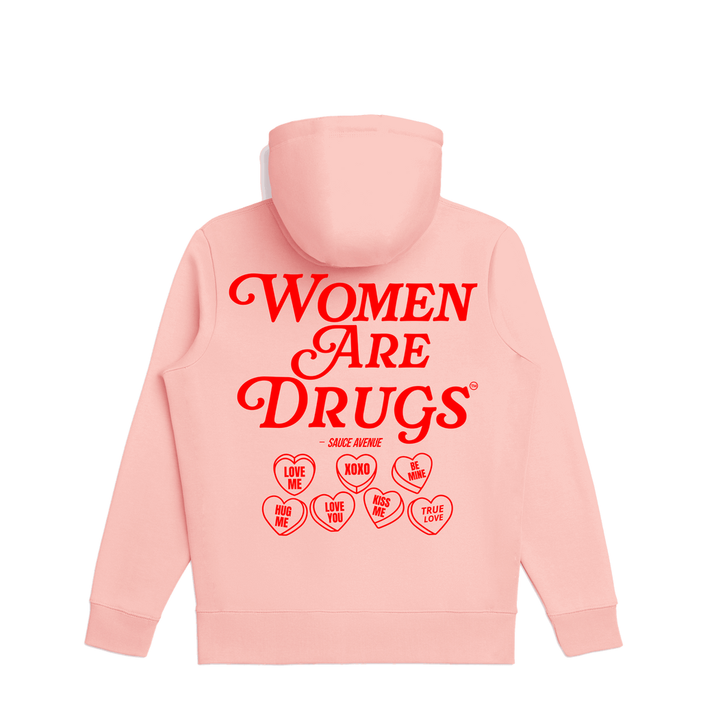 Women Are Drugs (RD) | Light Pink (Valentine's Day Editions)