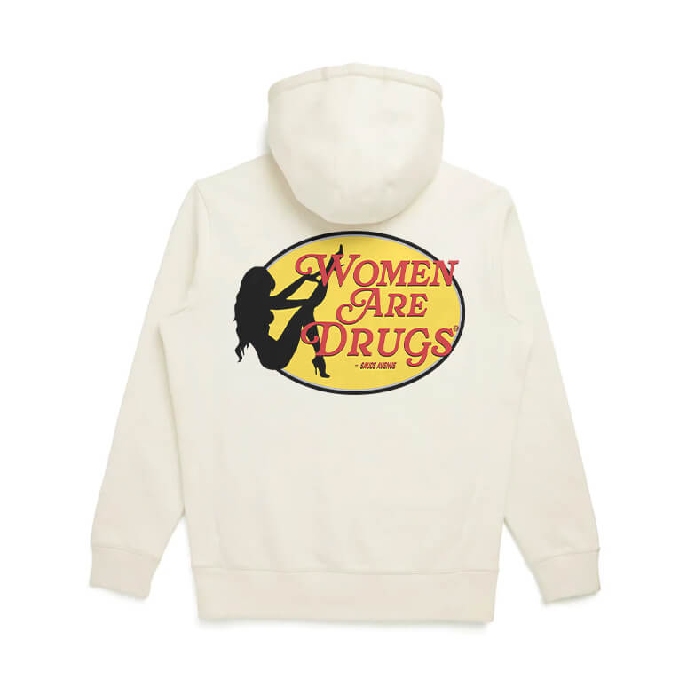 Women Are Drugs® (SPRO) | Off White Hoodie