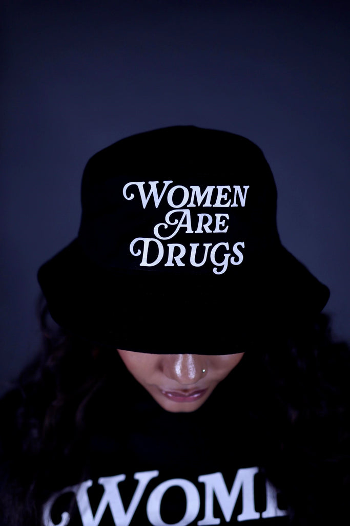 Women Are Drugs® (WH) | Black Bucket Hat