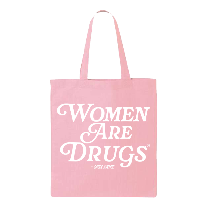 Women Are Drugs® (WH) | Large Canvas Tote