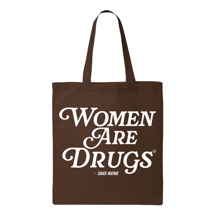 Women Are Drugs® (WH) | Large Canvas Tote