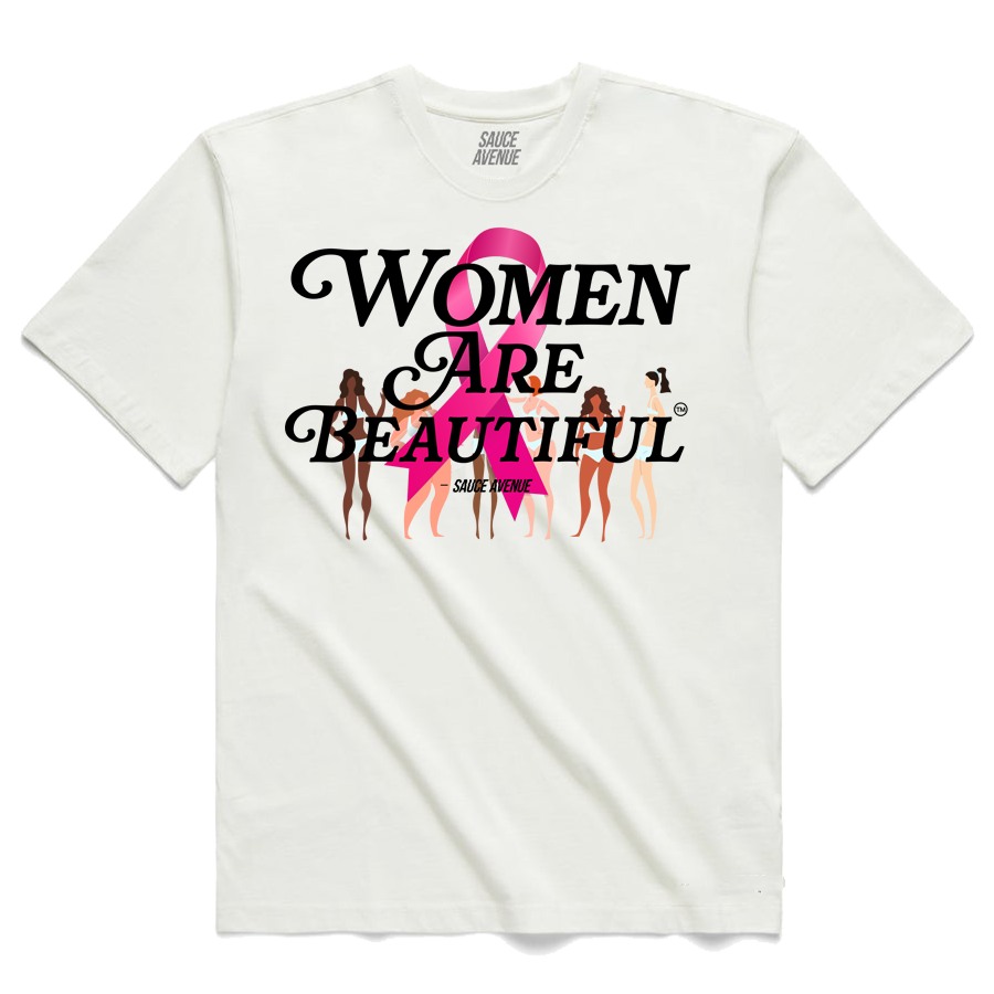 Women Are Beautiful | White Tee | Breast Cancer Awareness