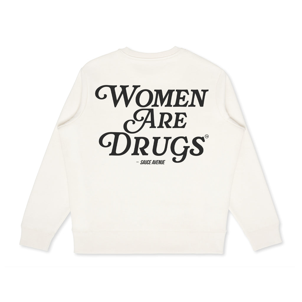 Women Are Drugs (BK) | Off White Crewneck