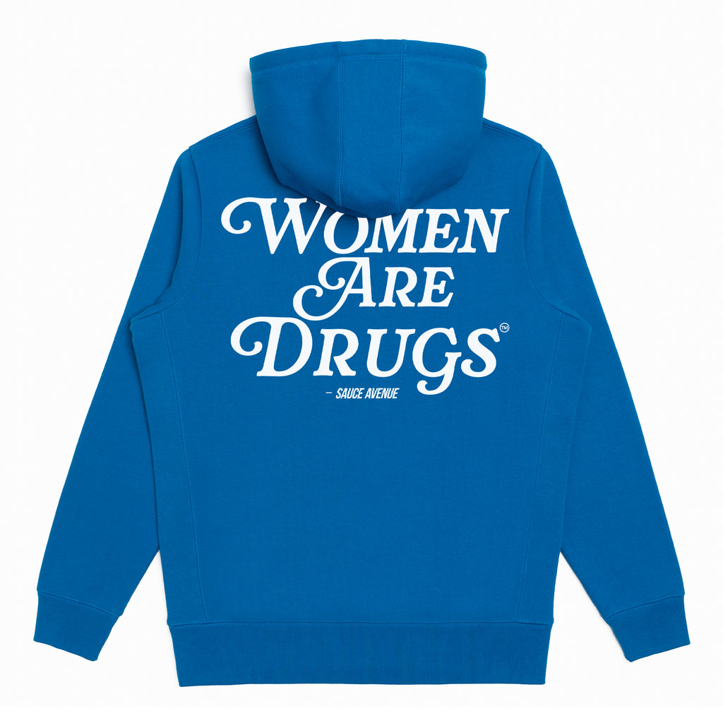 Women Are Drugs (WH) | Blue Hoodie